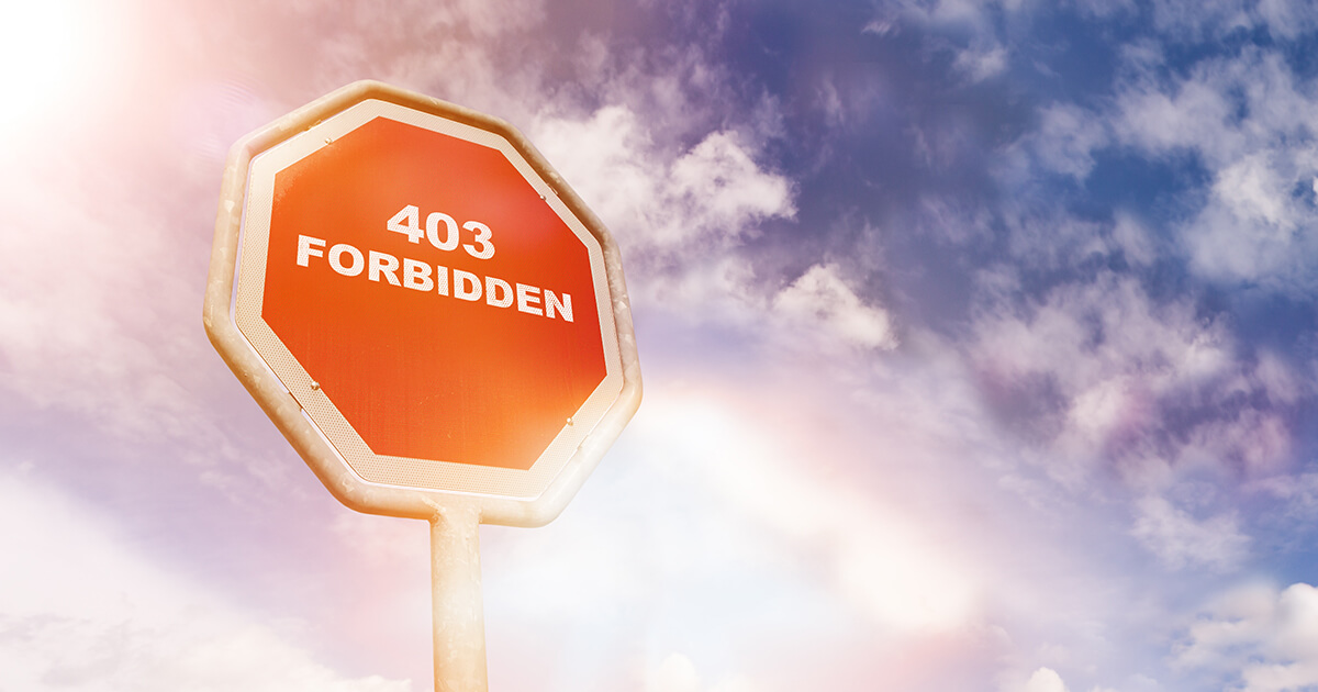 What is a 403 Error & How to Fix It