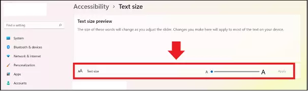 Windows 11: Slider for scaling the text size