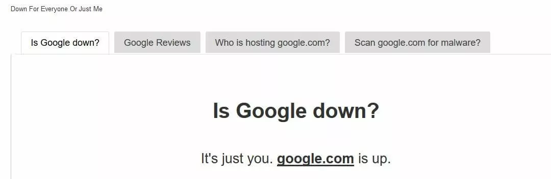 The online tool “Down for Everyone or Just Me?”.