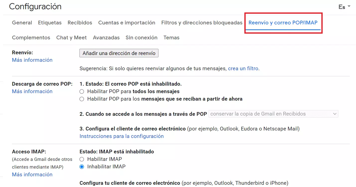 Cliente Gmail: pestaña “Reenvío y correo POP/MAP” en “Configuración”